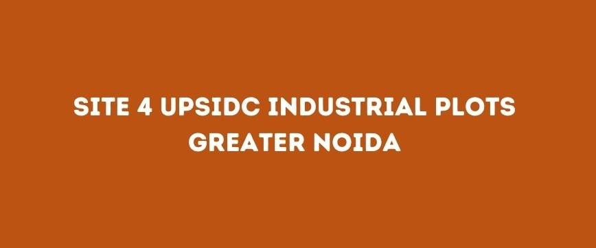 Site 4 Industrial Plots Gr Noida